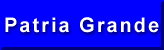 Patria Grande - /Espa�ol/